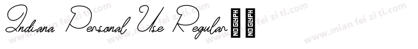 Indiana Personal Use Regular字体转换